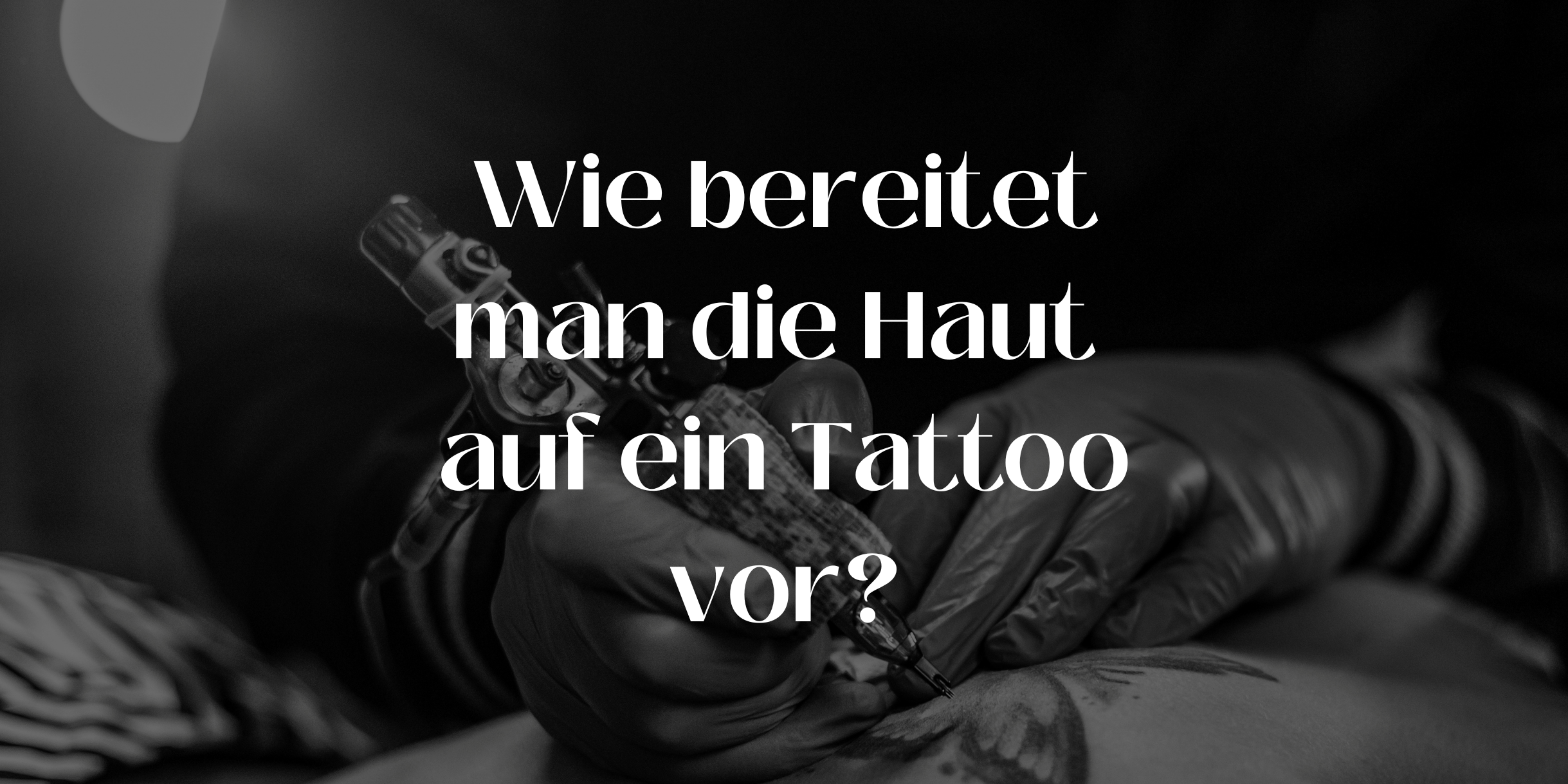 How to Prepare Your Skin for a Tattoo? – Loveink - Tattoo Cosmetics, image size:2438x1219