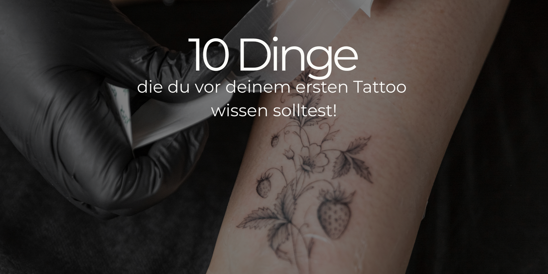 10 Things You Should Know Before Your First Tattoo!
